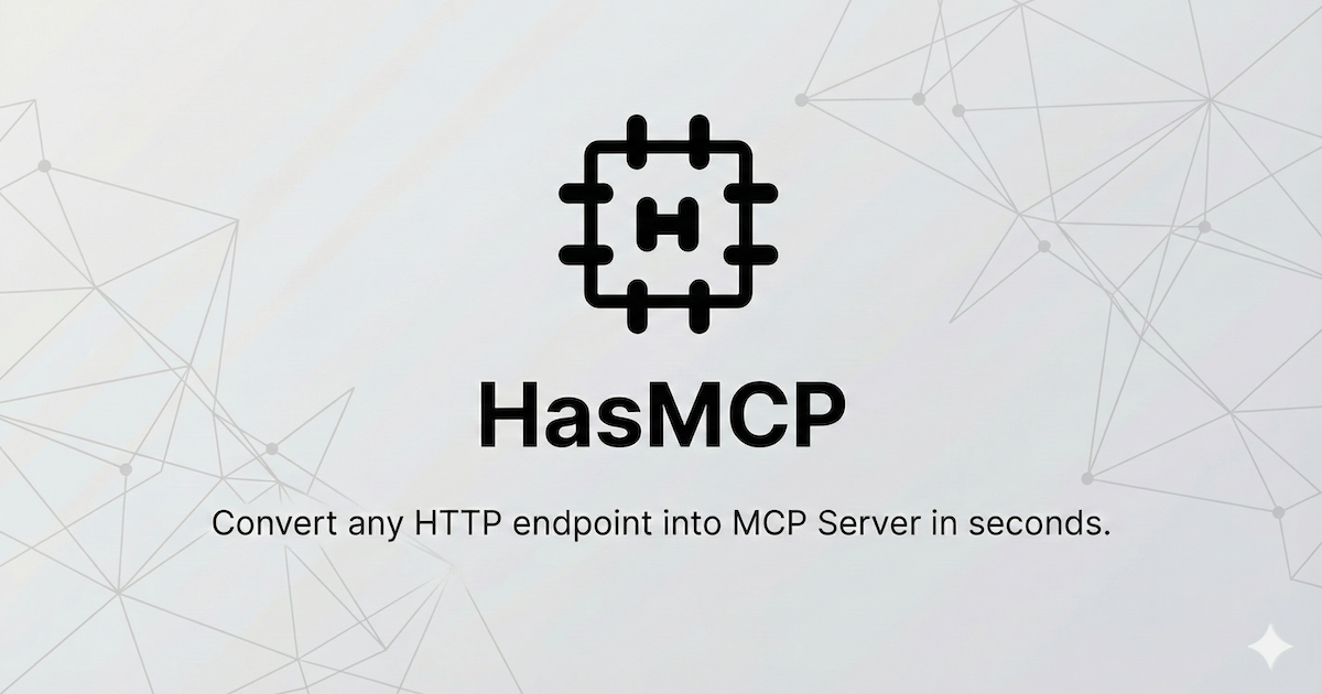 HasMCP | No-Code API to MCP Server Gateway